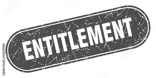 entitlement sign. entitlement grunge black stamp. Label