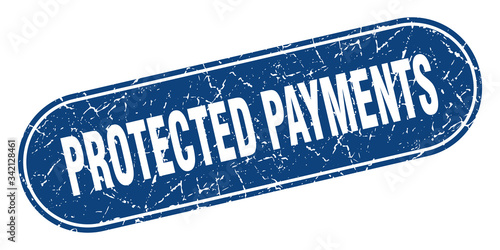 protected payments sign. protected payments grunge blue stamp. Label