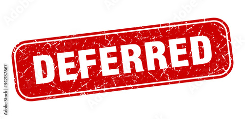 deferred stamp. deferred square grungy red sign