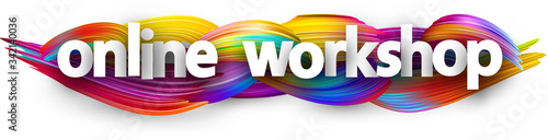 Online workshop sign on brush strokes background.
