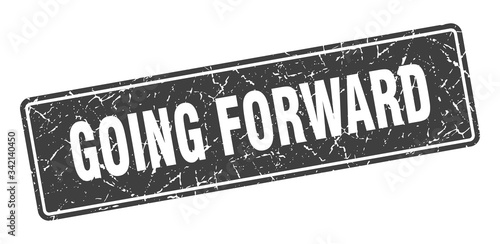 going forward stamp. going forward vintage black label. Sign