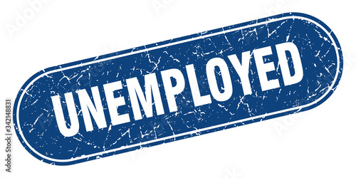 unemployed sign. unemployed grunge blue stamp. Label