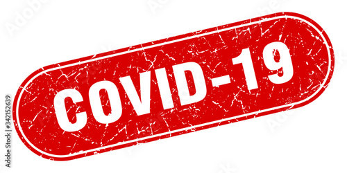 covid-19 sign. covid-19 grunge red stamp. Label