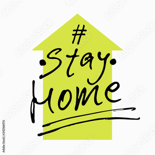 STAY HOME hand drawn illustration. Vector Icon. Vector Sign with House and calligraphic inscription. Stay Home Campaign.
