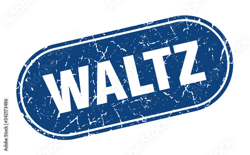 waltz sign. waltz grunge blue stamp. Label