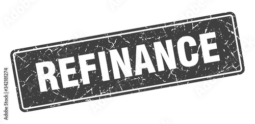 refinance stamp. refinance vintage black label. Sign