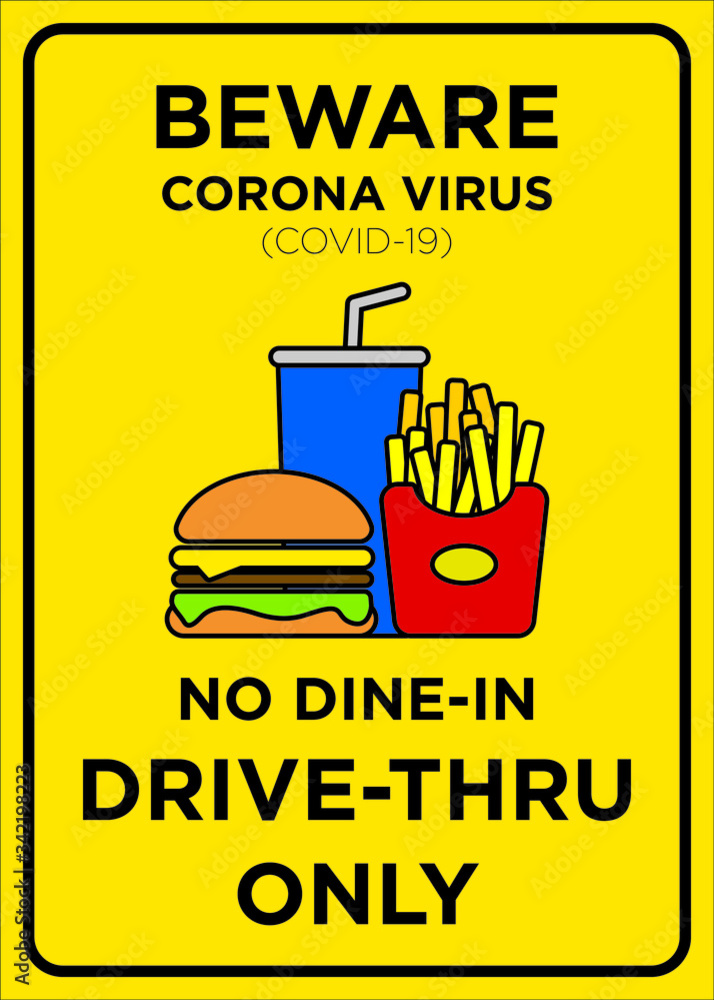 Vector Poster: Corona Virus (COVID-19), No Dine-in, Drive-thru only poster