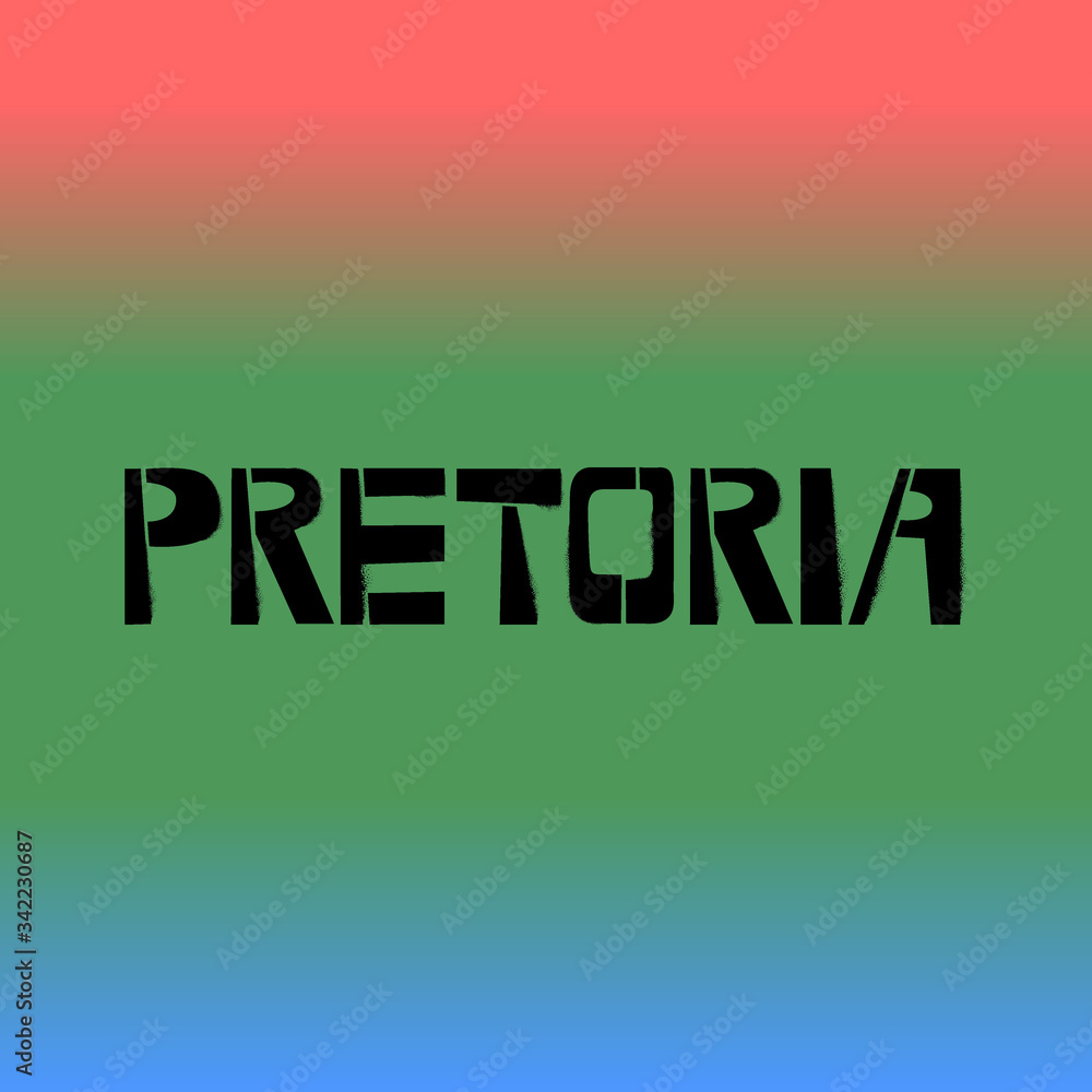 Pretoria stencil graffiti lettering on background with flag. Capital city of South Africa design templates for greeting cards, overlays, posters