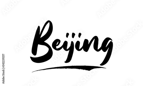 Beijing Phrase Saying Quote Text or Lettering. Vector Script and Cursive Handwritten Typography 
For Designs Brochures Banner Flyers and T-Shirts.