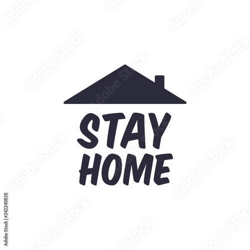 Stay home text with roof. House symbol. Self isolation quarantine in order to prevent coronavirus spread.
