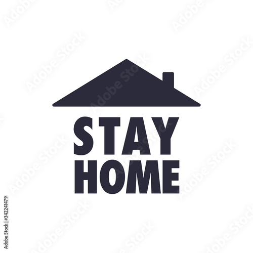 Stay home text with roof. House symbol. Self isolation quarantine in order to prevent coronavirus spread.