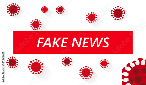 Fake news about COVID-19 Novel coronavirus 2019-nCoV on white background. Corona Virus disease 2019 Pandemic Protection Concept
