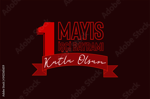 1 Mayıs İşçi Bayramı: 1st May Labour day or International Workers' Day greetings banner.