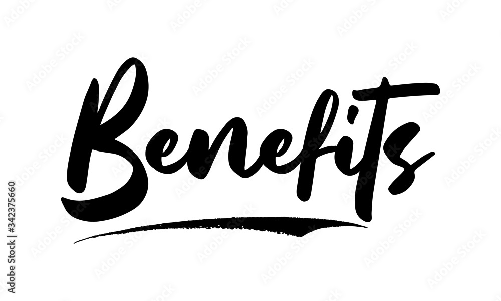 Fototapeta premium Benefits Phrase Saying Quote Text or Lettering. Vector Script and Cursive Handwritten Typography For Designs Brochures Banner Flyers and T-Shirts.