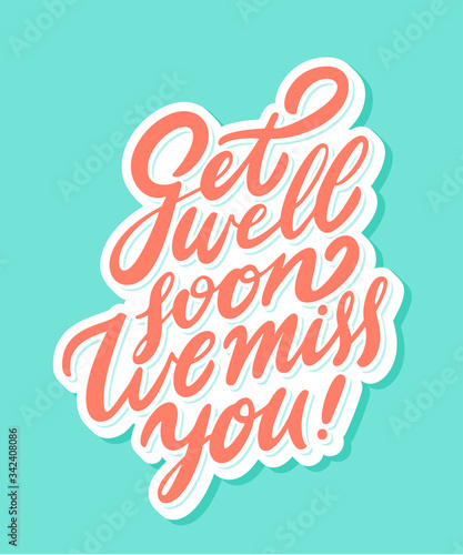  Get well soon, we miss you. 