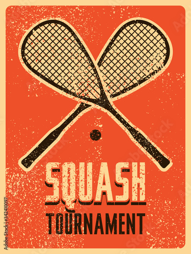 Squash tournament typographical vintage grunge style poster. Retro vector illustration.