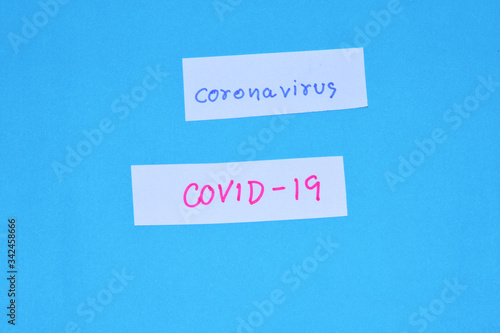 Coronavirus message, covid-19 Write with a pen on a blue background