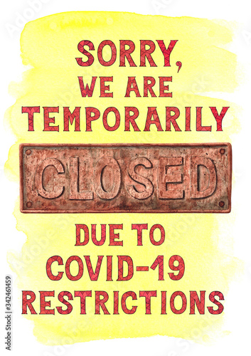 Wallpaper Mural Sorry we are temporarily closed due to COVID-19 restrictions, hand painted watercolor poster with aged rusty sign and red mosaic lettering on yellow background Torontodigital.ca