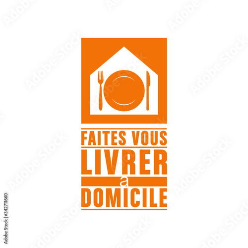 faites vous livrer à domicile
