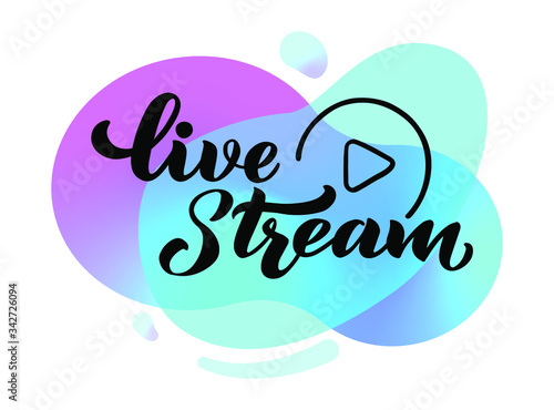 Live stream - vector hand draw lettering for projects, website, live stream video chat. The vector illustration is isolated on white.  EPS 10