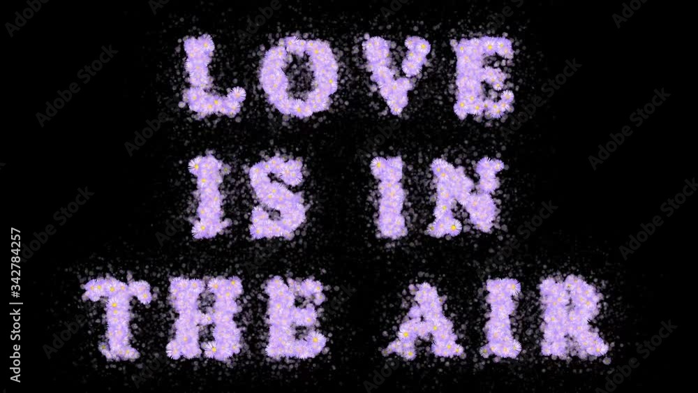 Love is In the Air Text Message of Flowers Black Background Seamless Loop Love is In the Air Text Message of Flowers Black Background Seamless Loop