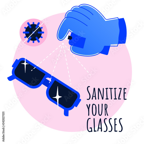 Simple flat sign saying to sanitize your glasses from time to time during coronavirus outbreak and isolation time