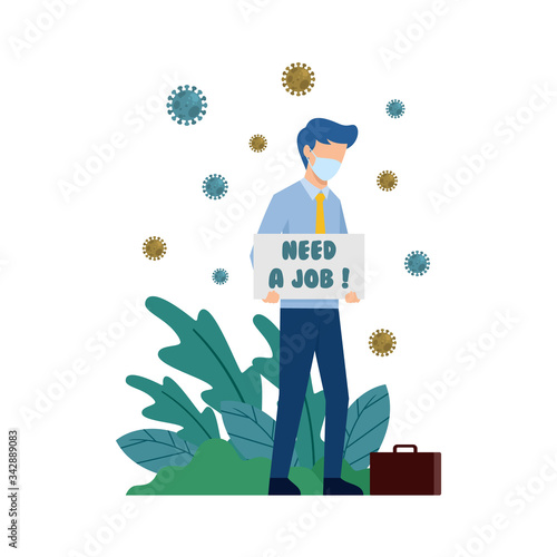 Unemployment, loss job from Coronavirus crisis COVID-19 outbreak lockdown causing company closed and business shut down, sad jobless businessman carrying sign written Need a Job with virus pathogen
