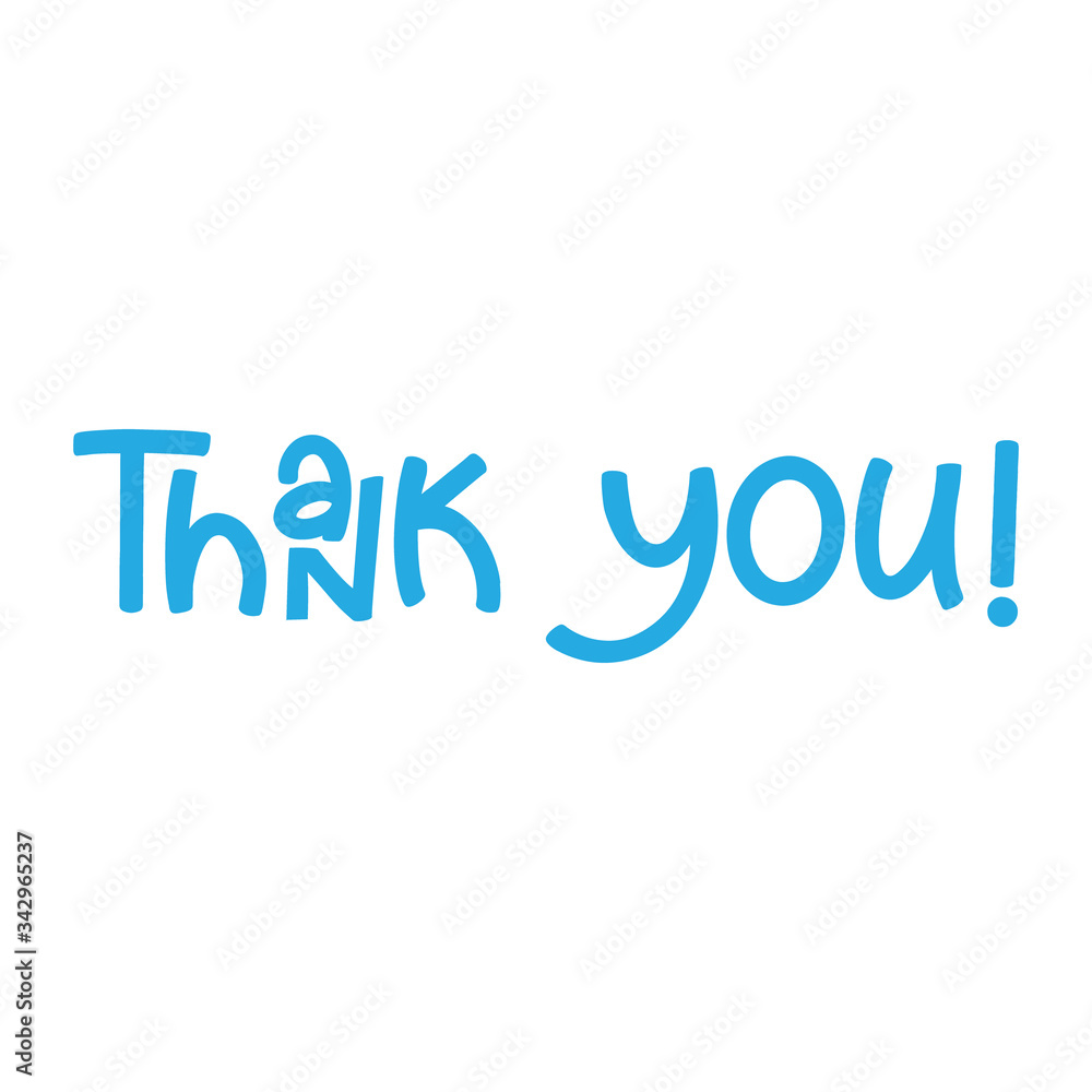 Thank you text sign, hand drawn style lettering message. Thank you text sign, hand drawn style lettering message.