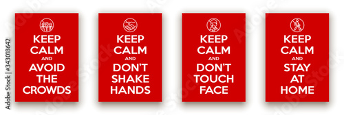 keep calm and avoid crowds, not shake hands, not touch face, stay at home illustration prevention banner. red classic poster coronavirus covid 19 icon avoid crowds motivational poster design for print