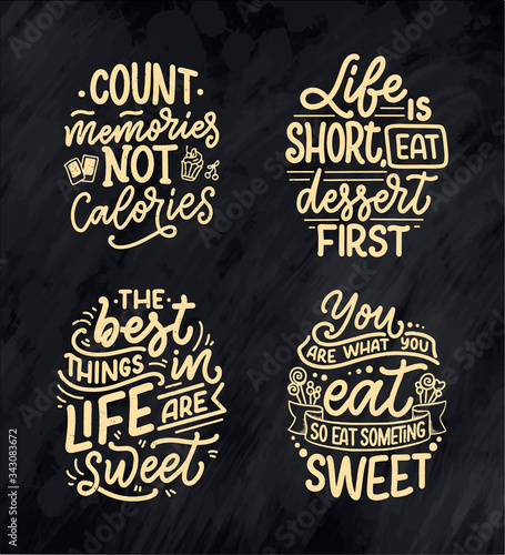 Set with funny sayings, inspirational quotes for cafe or bakery print. Embossed tape and brush calligraphy. Dessert lettering slogans in hand drawn style. Vector