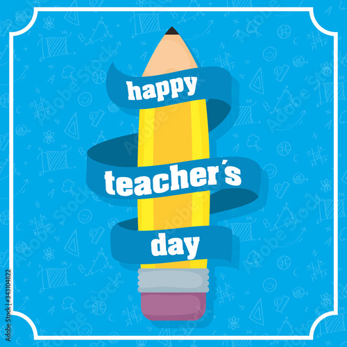 happy teachers day celebration with pencil and ribbon