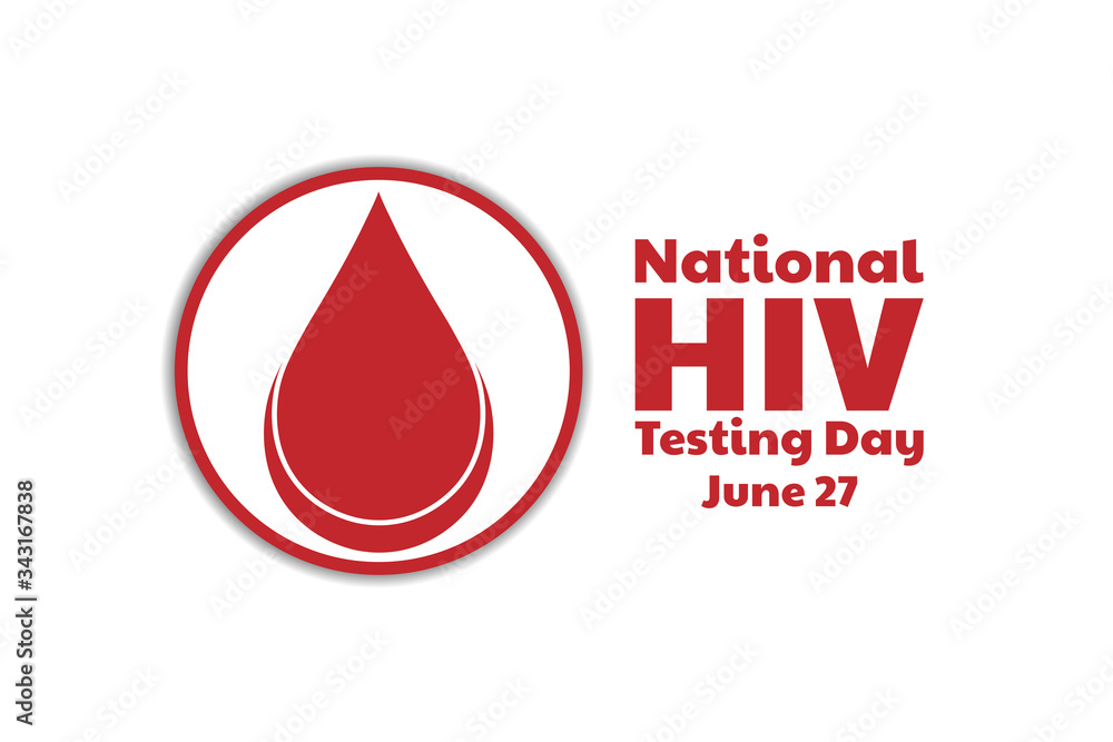 National HIV Testing Day concept. Template for background, banner, card, poster with text inscription. Vector EPS10 illustration. National HIV Testing Day concept. Template for background, banner, card, poster with text inscription. Vector EPS10 illustration.