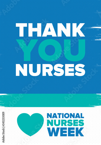 National Nurses Week. Thank you nurses. Medical and health care concept. Fighters against viruses and diseases. In honour of the doctors. Celebrated annual in United States. Vector illustration poster
