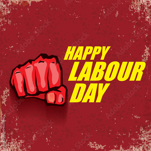 1 may Happy labour day vector label with strong protest fist in the air on vintage red background. vector happy labor day background or banner with man hand. workers may day poster