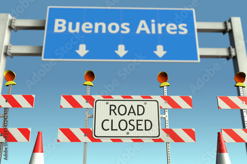Roadblocks near Buenos Aires city traffic sign. Quarantine or lockdown in Argentina conceptual 3D rendering © Alexey Novikov
