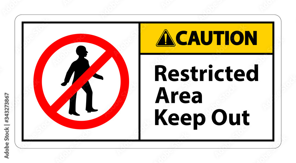 Restricted Area Keep Out Symbol Sign On White Background Restricted Area Keep Out Symbol Sign On White Background