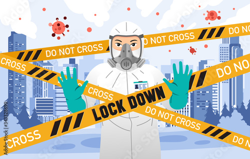 person wearing hazmat suit with lockdown town because of virus contagiousness virus