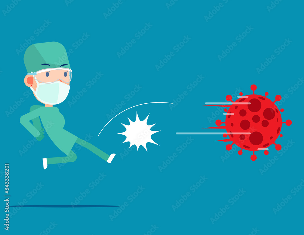 The doctor kicked the virus away. Pandemic COVID-19 The doctor kicked the virus away. Pandemic COVID-19