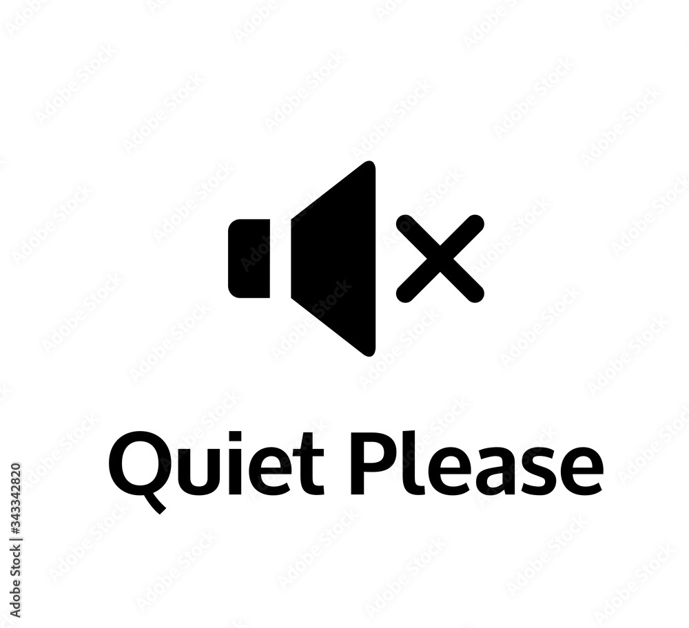 Quiet please vector sign board. Keep silence Quiet please vector sign board. Keep silence