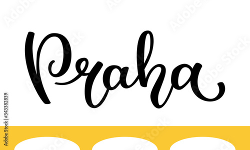 Hand lettering Prague and the silhouette of the bridge. Template for card, poster, print.