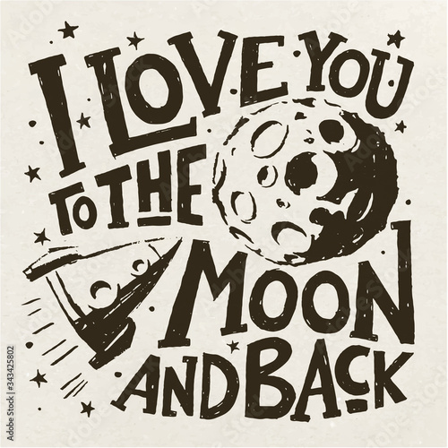 I love you to the moon and back motivational poster.