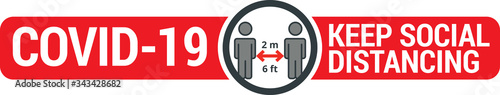 COVID-19 safety measure Keep safe social distance sign