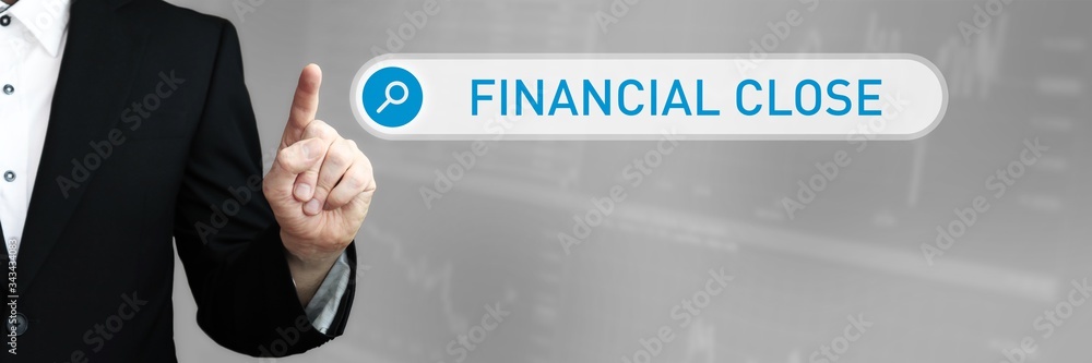 Fototapeta premium Financial Close. Man in a suit points a finger at a search box. The word Financial Close is in the search. Symbol for business, finance, statistics, analysis, economy