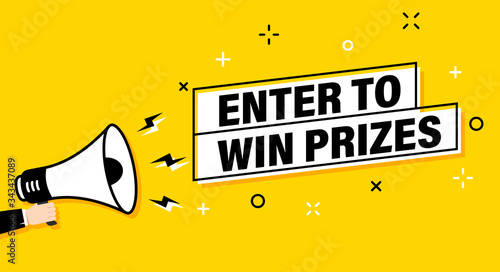 Male hand holding megaphone with enter to win prizes speech bubble. Loudspeaker. Banner for business, marketing and advertising. Vector illustration.