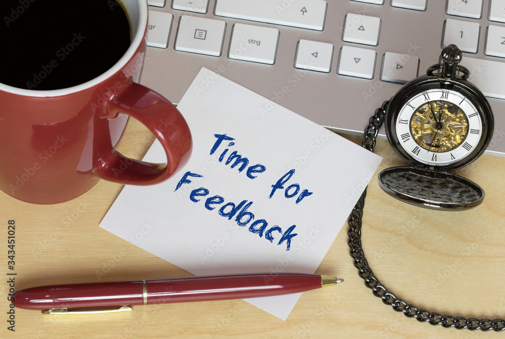 Time for Feedback Time for Feedback