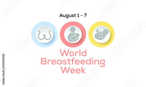 Vector illustration on the theme of World Breastfeeding week observed worldwide each year from 1st August to 7th.