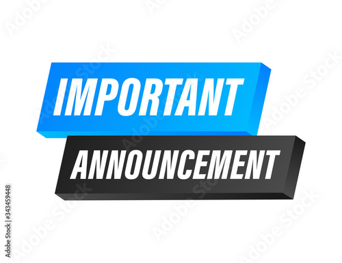 Banner with important announcement. Blue important announcement sign icon. Exclamation danger sign. Alert icon. Vector stock illustration.