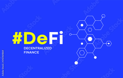Hashtag DeFi - decentralized finance fintech future business