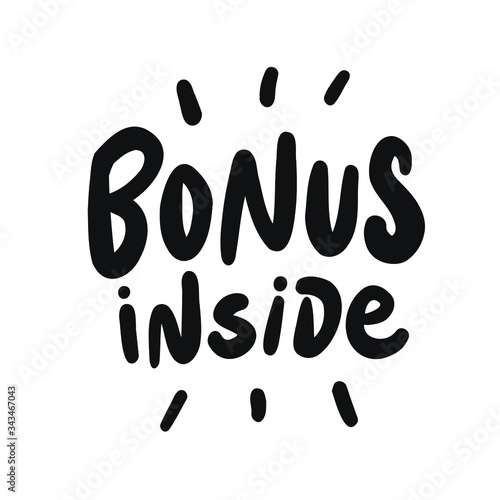 Bonus sign icon. Special offer symbol.Vector lettering. 