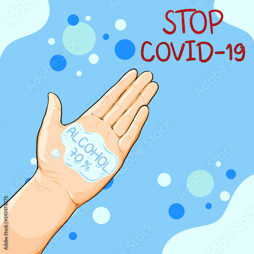Corona Virus 2020,( Covid-19 ). Promoting hygiene with alcohol disinfection and hand washing. Alcohol to stop the coronavirus outbreak. Vector illustration.